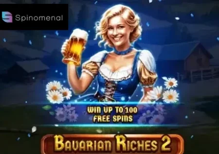 Bavarian Riches 2