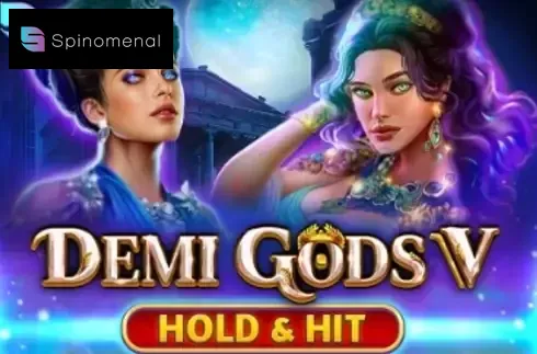 Почати Безкоштовну Гру в Demi Gods V Hold & Hit